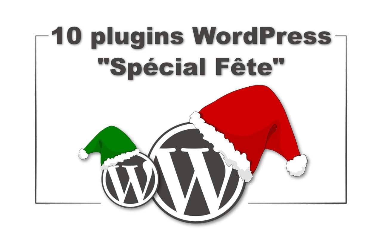 10 plugins de Noël Wordpress