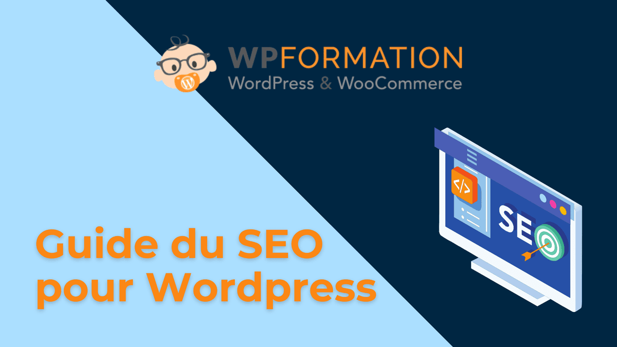 Guide du SEO WordPress - référencement naturel complet