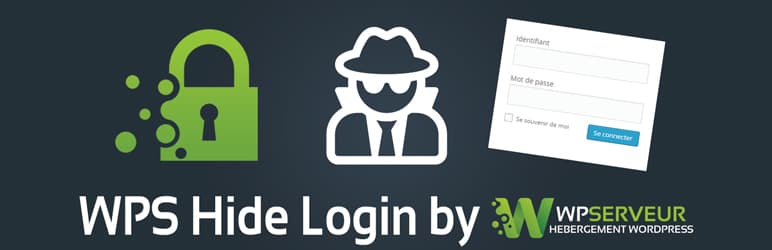 WPS Hide Login - masquer la page de connexion WordPress