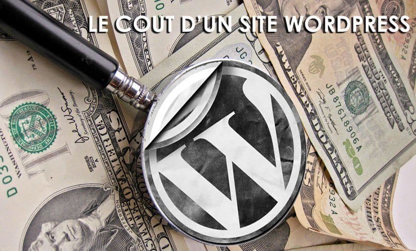 Le cout d'un site WordPress ?