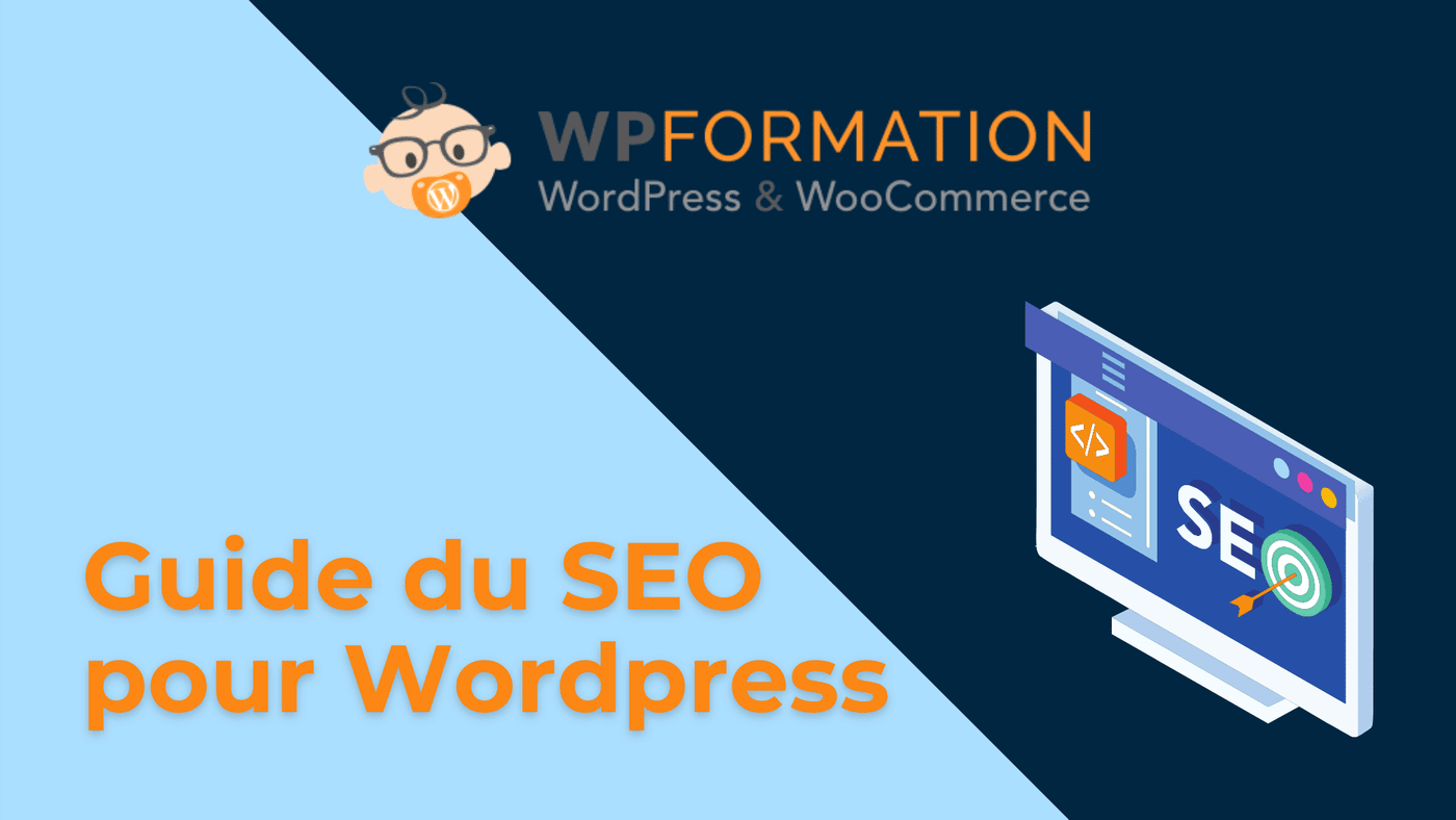 Guide du SEO WordPress - référencement naturel complet