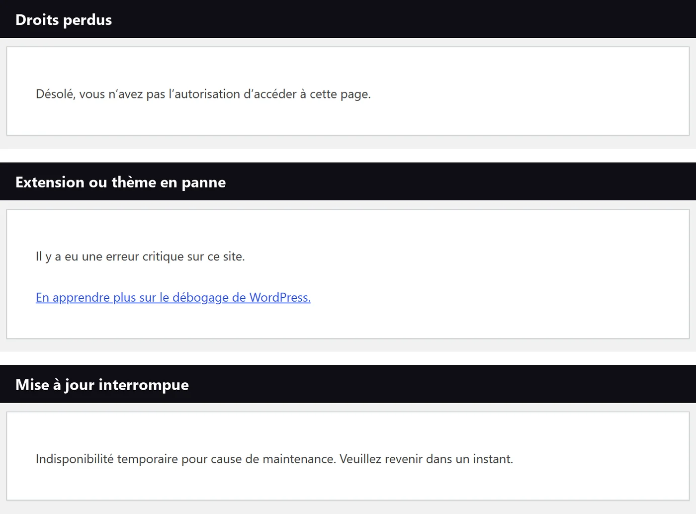 Trois messages de blocage WordPress : droits perdus, erreur critique et mode maintenance