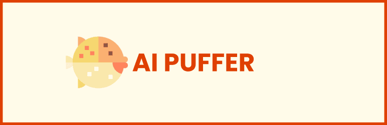 AI Puffer - générateur de contenu et chatbot IA pour WordPress