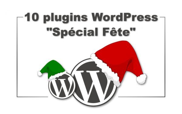 10 plugins de Noël Wordpress