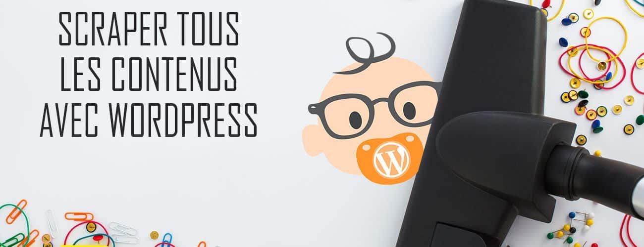 scraper avec WordPress