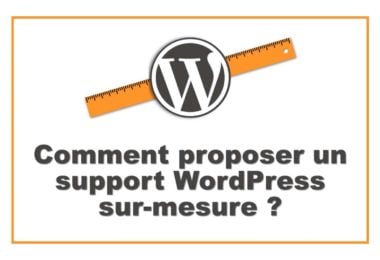 support WordPress sur mesure