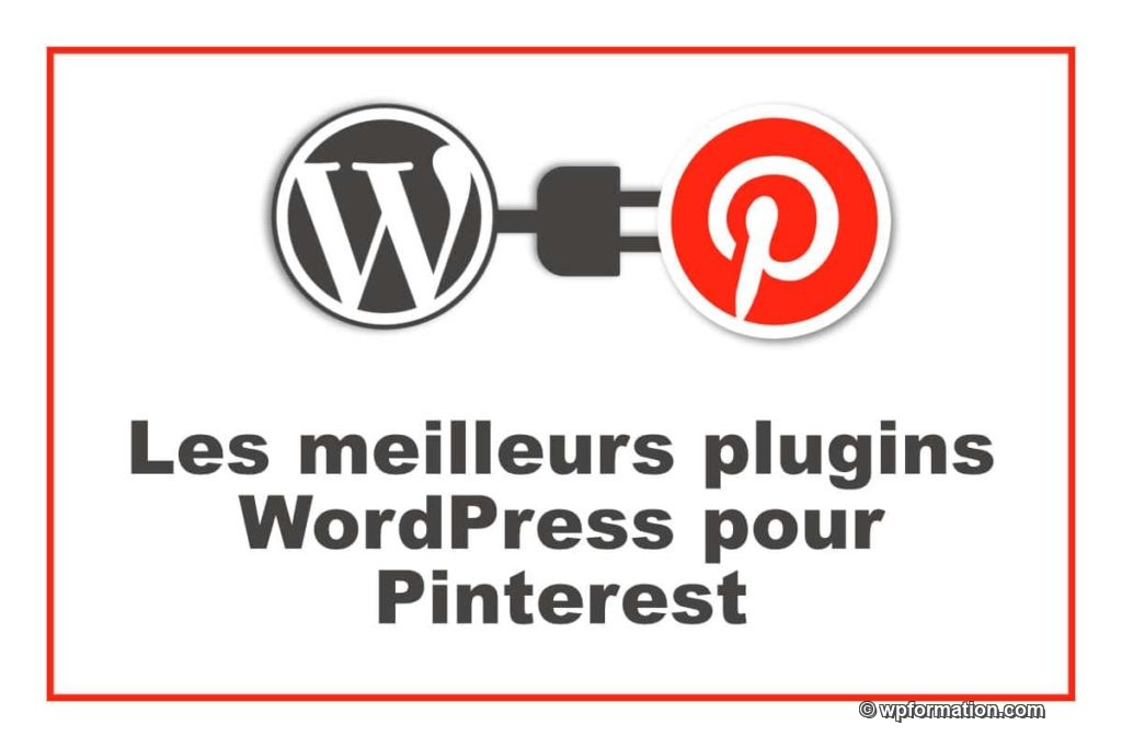 plugins WordPress pour Pinterest