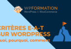 les critères E-A-T pour WordPress WPFormation